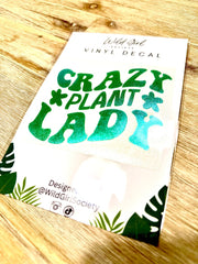 Crazy Plant Lady Stanley Cup Sticker Decal-Stanley Accessory