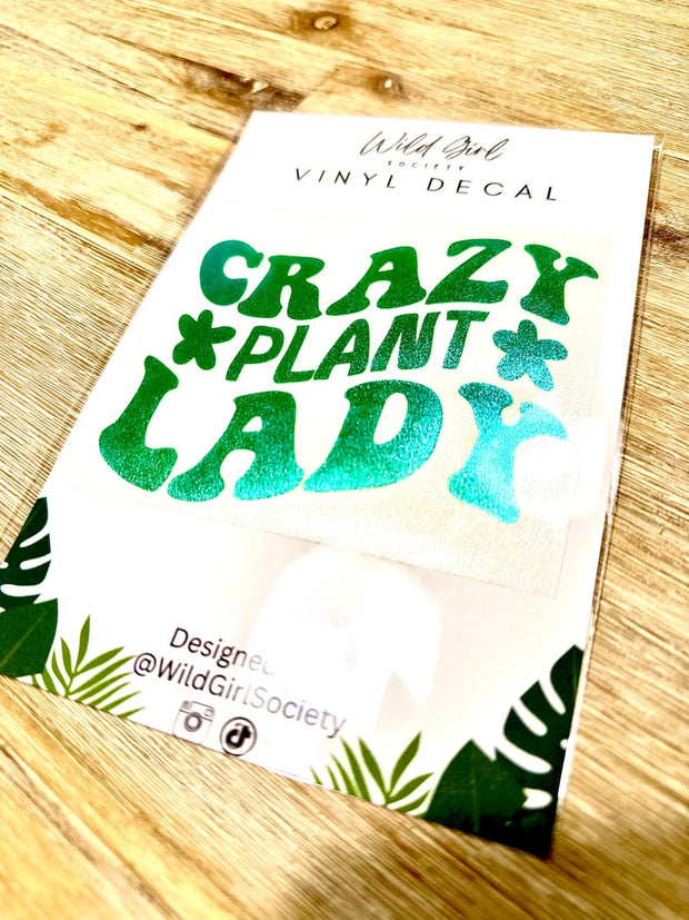 Crazy Plant Lady Stanley Cup Sticker Decal-Stanley Accessory